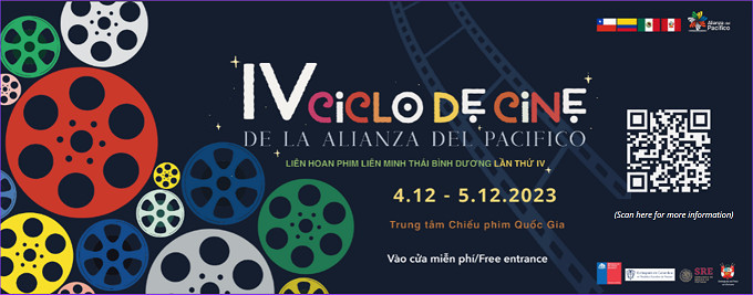 La cuarta edición del Ciclo de cine de la Alianza del Pacífico tendrá lugar en Hanói.