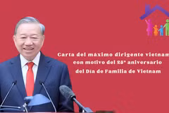 Carta del máximo dirigente vietnamita con motivo del 25º aniversario del Día de Familia de Vietnam