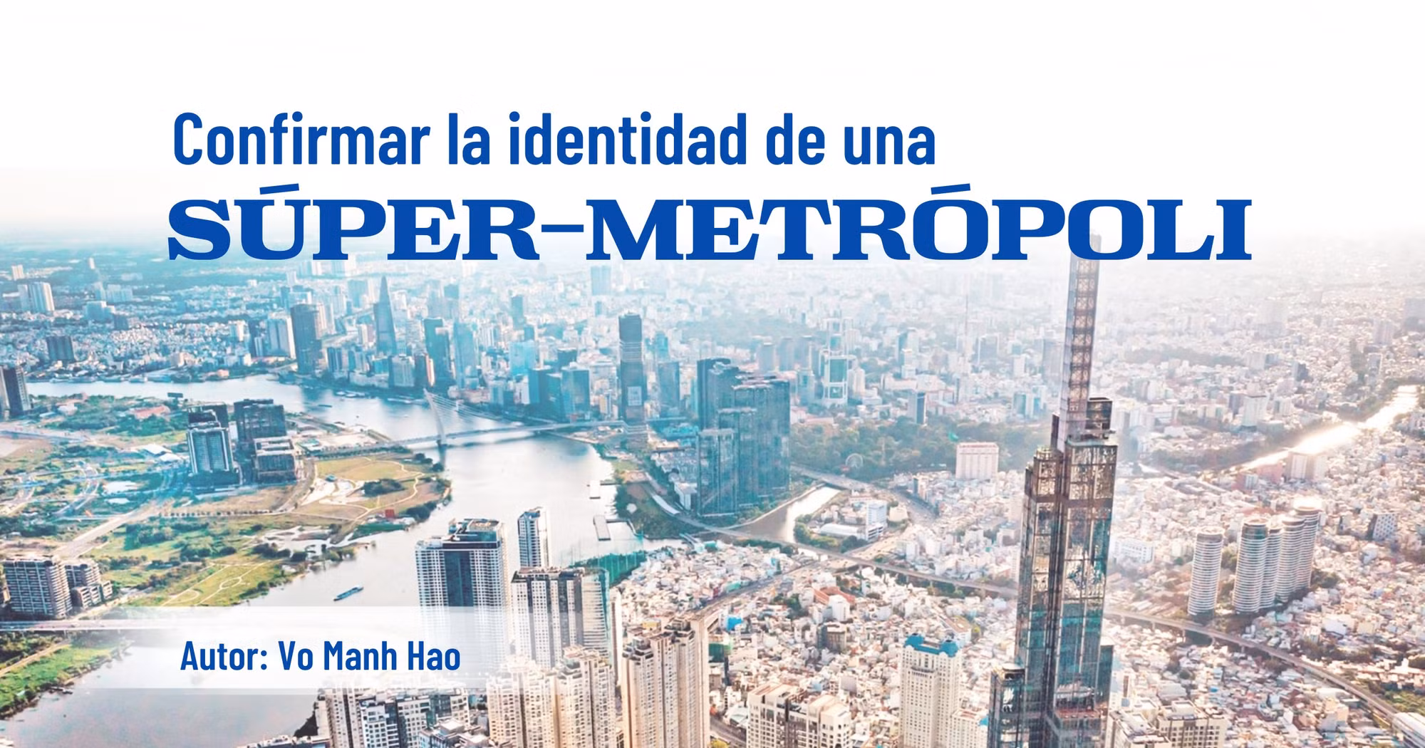 Confirmar la identidad de una súper-metrópoli 