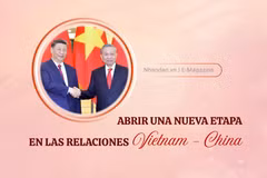 Abrir una nueva etapa en las relaciones Vietnam - China
