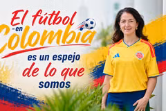 "El fútbol en Colombia es un espejo de lo que somos"