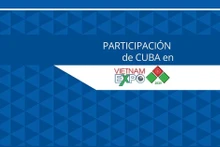 Cuba con amplia presencia en Vietnam Expo 2025