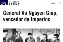 “General Vo Nguyen Giap, vencedor de imperios” es publicado por La Agencia Informativa Latinoamericana Prensa Latina el 6 de Mayo. (Foto: VNA)