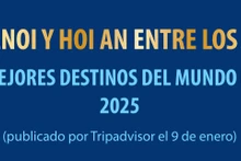 Hanói y Hoi An entre los 25 mejores destinos del mundo en 2025