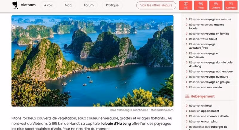 El reportaje de http://routard.com describe la bahía de Ha Long como “una de las maravillas más hermosas del mundo” que todo el mundo debería visitar al menos una vez en la vida.