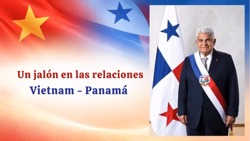 José Raúl Mulino, presidente de Panamá. (Foto: Ministerio de Relaciones Exteriores de Vietnam)